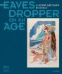Eavesdropper On An Age - Preview