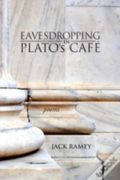 Eavesdropping In Plato'S Cafe