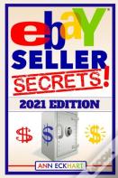 Ebay Seller Secrets 2021 Edition