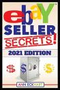 Ebay Seller Secrets 2021 Edition W/ Liquidation Sources - Preview