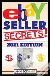 Ebay Seller Secrets 2021 Edition W/ Liquidation Sources