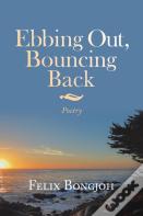 Ebbing Out, Bouncing Back