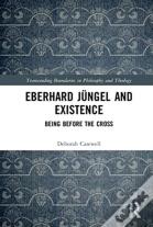 Eberhard Jungel And Existence