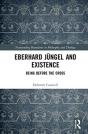 Eberhard Jungel And Existence - Preview