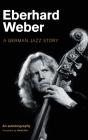 Eberhard Weber - Preview
