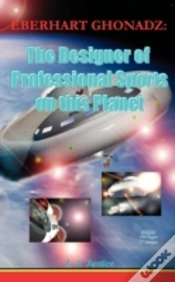 Capa do artigo Eberhart Ghonadz: The Designer Of Profes