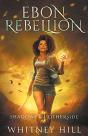 Ebon Rebellion - Preview