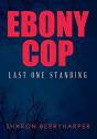 Ebony Cop - Preview