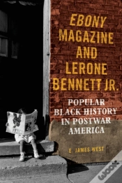 Capa do artigo Ebony Magazine And Lerone Bennett Jr.
