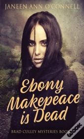 Ebony Makepeace Is Dead