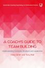 Ebook: A Coach'S Guide To Team Building: Understanding Functions, Structure And Leadership - Preview