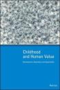 Ebook: Childhood And Human Value: Development, Separation And Separability - Preview