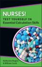 Ebook: Nurses! Test Yourself In Essential Calculation Skills - Preview