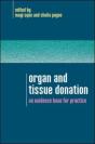 Ebook: Organ And Tissue Donation: An Evidence Base For Practice - Preview