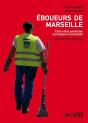 Éboueurs De Marseille - Preview