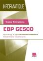 Ebp Gesco (Pochette Eleve).Toutes Formations.Apprentissage  Du Logiciel Ebp Gestion Commercial.Guide - Preview
