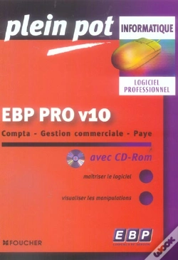 Capa do artigo Ebp Pro V10 ; Compta, Gestion Commerciale, Paye