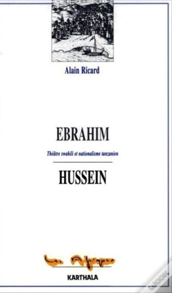 Capa do artigo Ebrahim Hussein. The'Tre Swahili Et Nationalisme Tanzanien