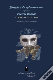 Capa do artigo Ebriedad De Aplacaientos Seguido De Poetrix Bazaar