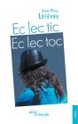Ec Lec Tic, Ec Lec Toc - Preview