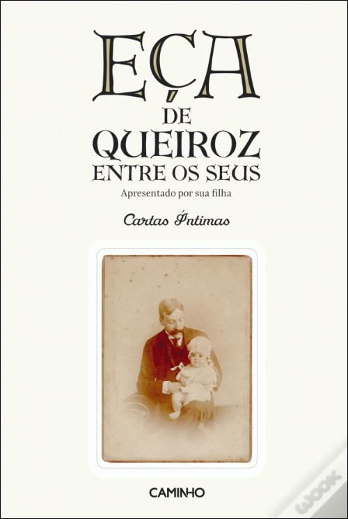 Eça de Queiroz Entre os Seus - Livro - WOOK