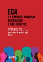 Eca E A Proteção Integral De Crianças E Adolescentes - Preview