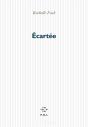 Écartée - Preview