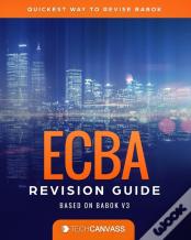 Ecba Revision Guide