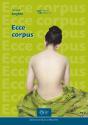 Ecce Corpus - Preview