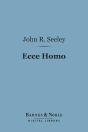 Ecce Homo (Barnes & Noble Digital Library) - Preview