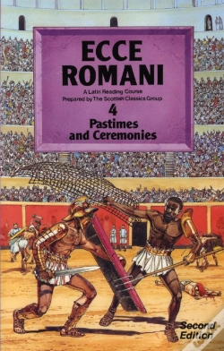Capa do artigo Ecce Romani Book 4 2nd Edition Pastimes And Ceremonies