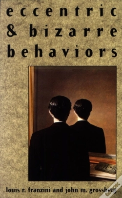 Capa do artigo Eccentric And Bizarre Behaviors
