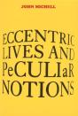 Eccentric Lives And Peculiar Notions - Preview
