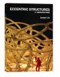 Eccentric Structures In Architecture - Preview