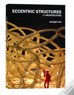 Capa do artigo Eccentric Structures In Architecture