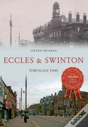 Capa do artigo Eccles & Swinton Through Time