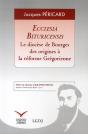 Ecclesia Bituricensis ; Le Diocèse De Bourges ; Des Origines À La Réforme Grégorienne - Preview
