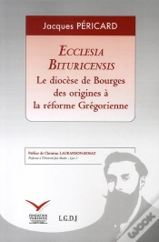 Capa do artigo Ecclesia Bituricensis ; Le Diocèse De Bourges ; Des Origines À La Réforme Grégorienne