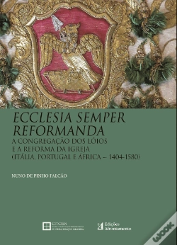 Capa do artigo Ecclesia Semper Reformanda - A Congregação dos Lóios e a Reforma da Igreja