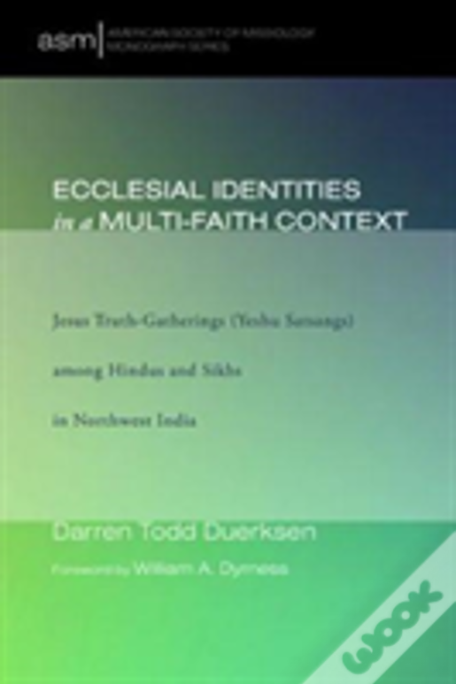Ecclesial Identities In A Multi-Faith Context