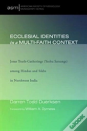 Ecclesial Identities In A Multi-Faith Context