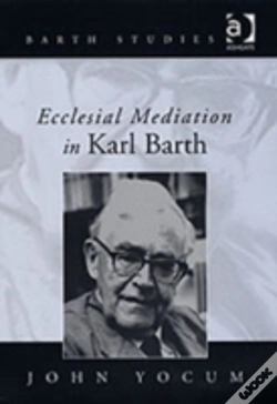 Capa do artigo Ecclesial Mediation In Karl Barth