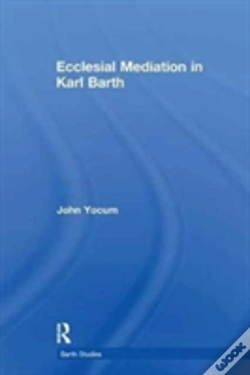 Capa do artigo Ecclesial Mediation In Karl Barth