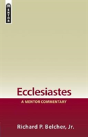 Ecclesiastes: A Mentor Commentary - Preview