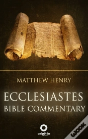 Capa do artigo Ecclesiastes - Complete Bible Commentary Verse By Verse