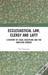 Ecclesiastical Law, Clergy And Laity