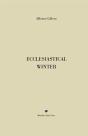Ecclesiastical Winter - Preview