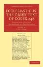 Ecclesiasticus: The Greek Text Of Codex 248 - Preview