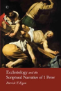 Ecclesiology And The Scriptural Narrative - Preview