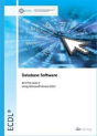Ecdl Database Software Using Access 2013 (Bcs Itq Level 2) - Preview